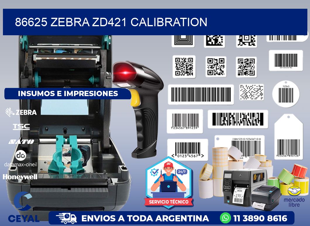 86625 Zebra ZD421 Calibration
