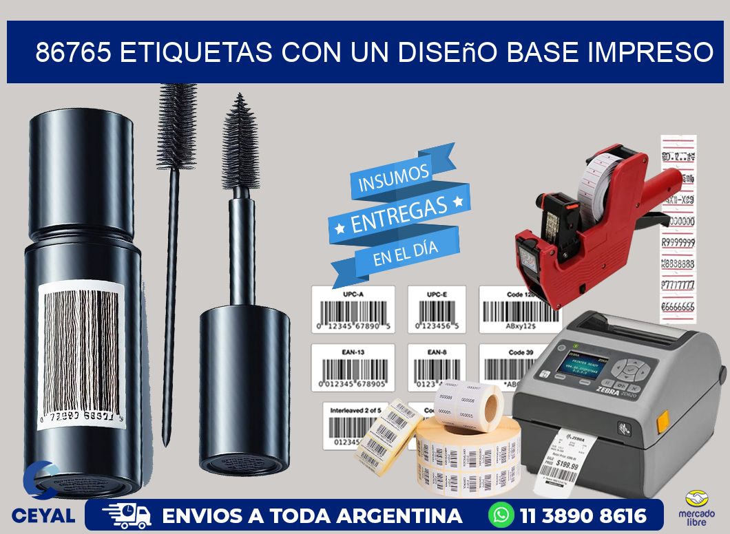 86765 etiquetas con un diseño base impreso