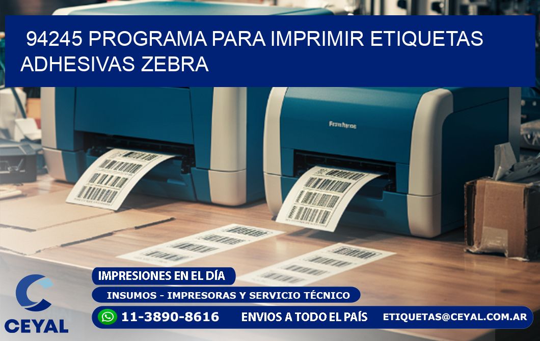 94245 Programa para imprimir etiquetas adhesivas zebra