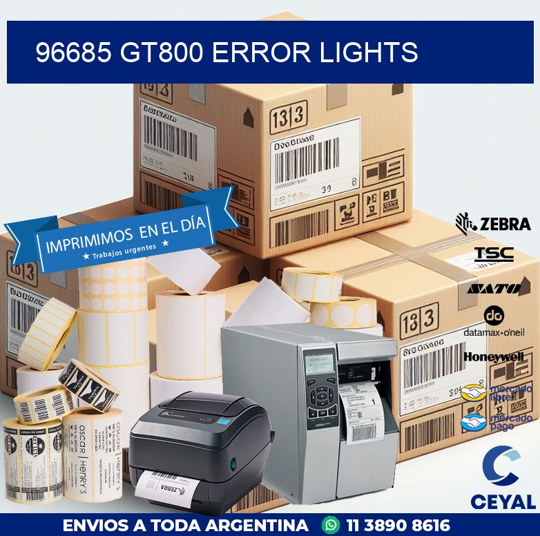 96685 GT800 error lights