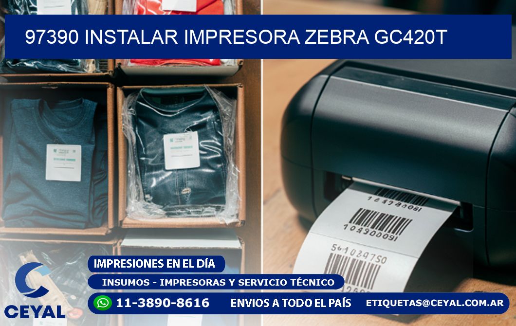97390 Instalar impresora Zebra GC420t