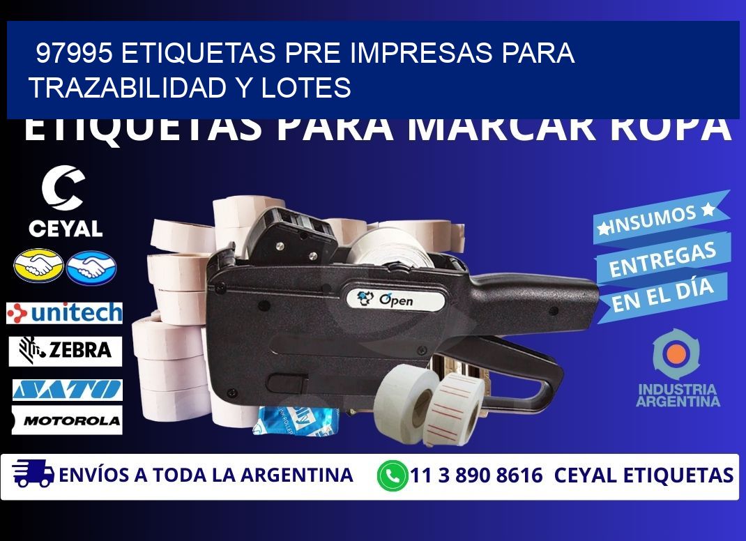97995 etiquetas pre impresas para trazabilidad y lotes