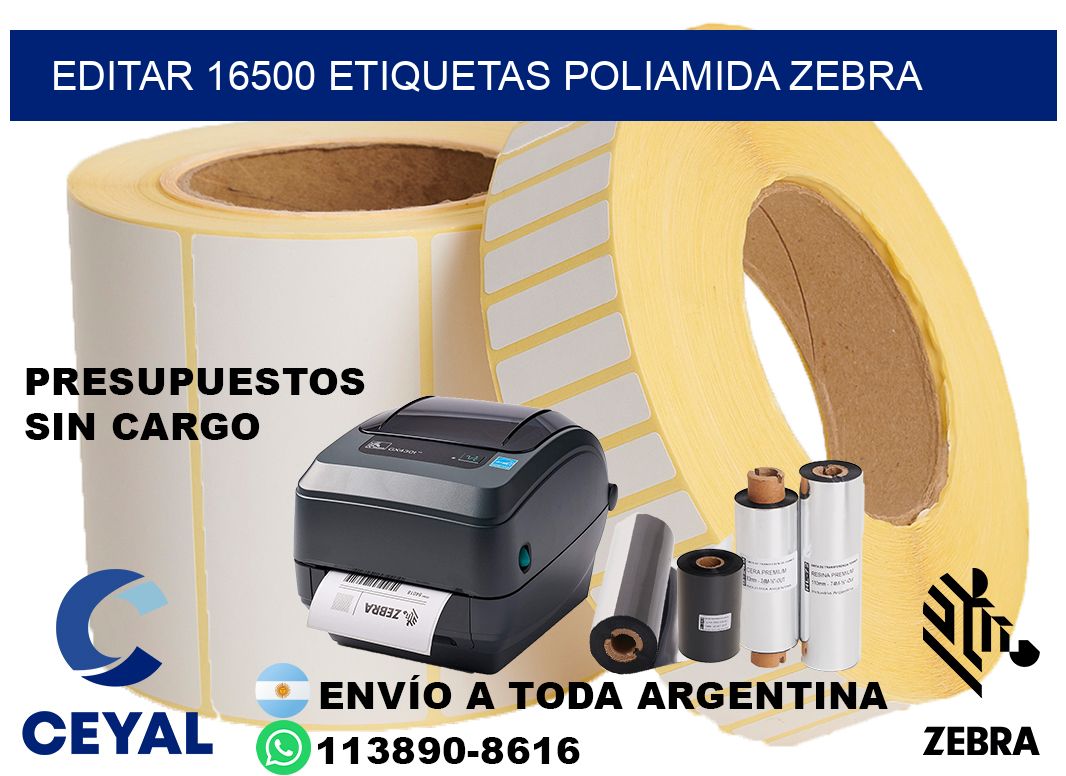 EDITAR 16500 ETIQUETAS POLIAMIDA ZEBRA