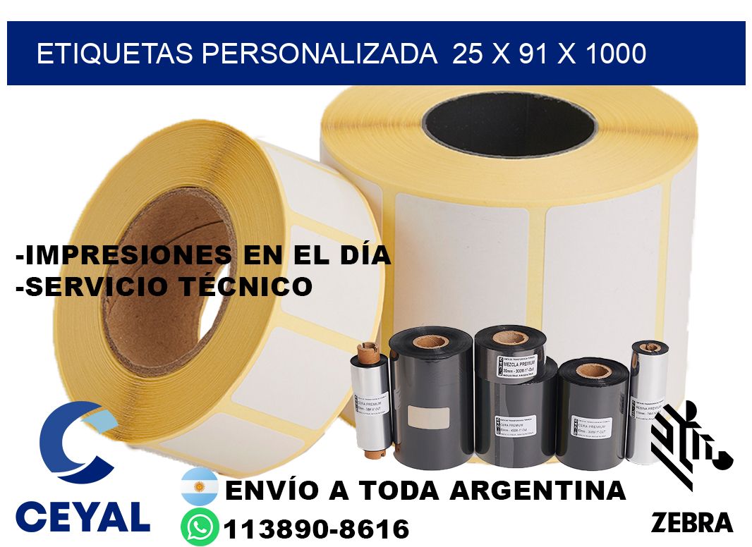 etiquetas personalizada  25 x 91 x 1000
