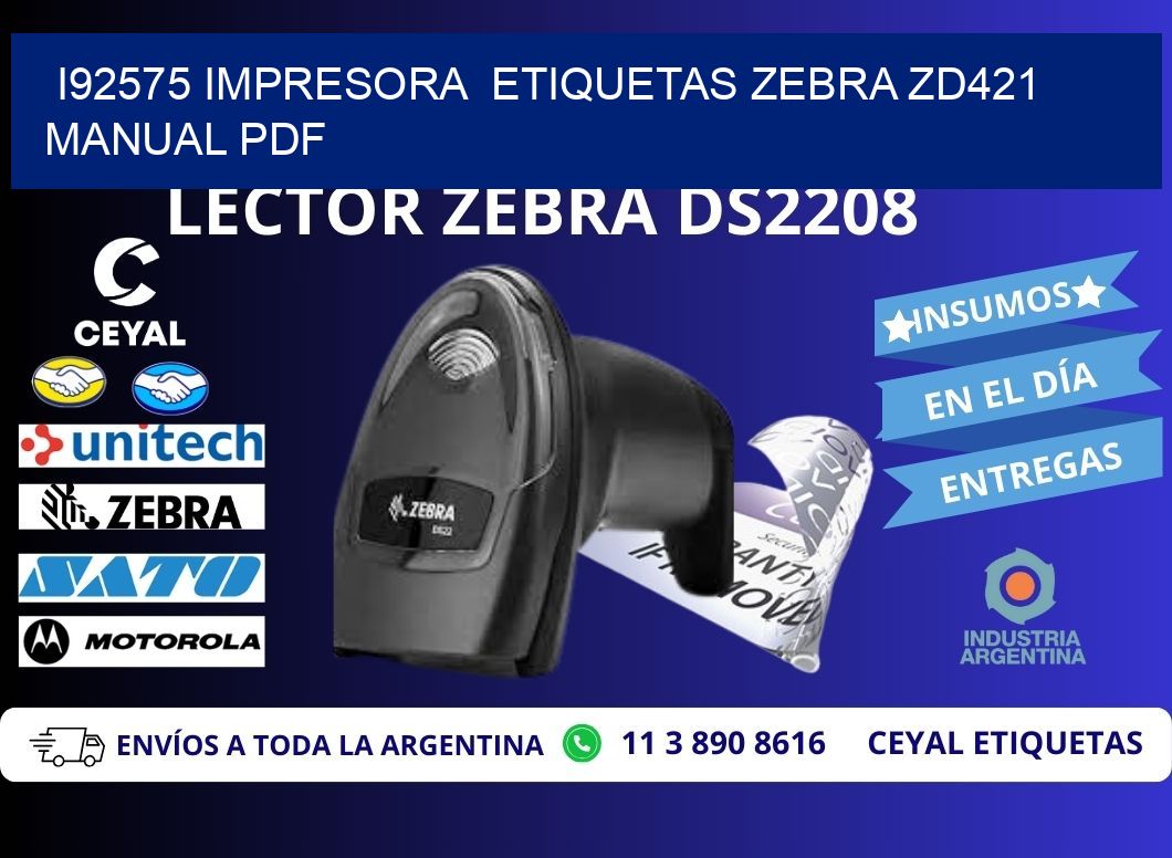 i92575 impresora  etiquetas Zebra ZD421 manual PDF