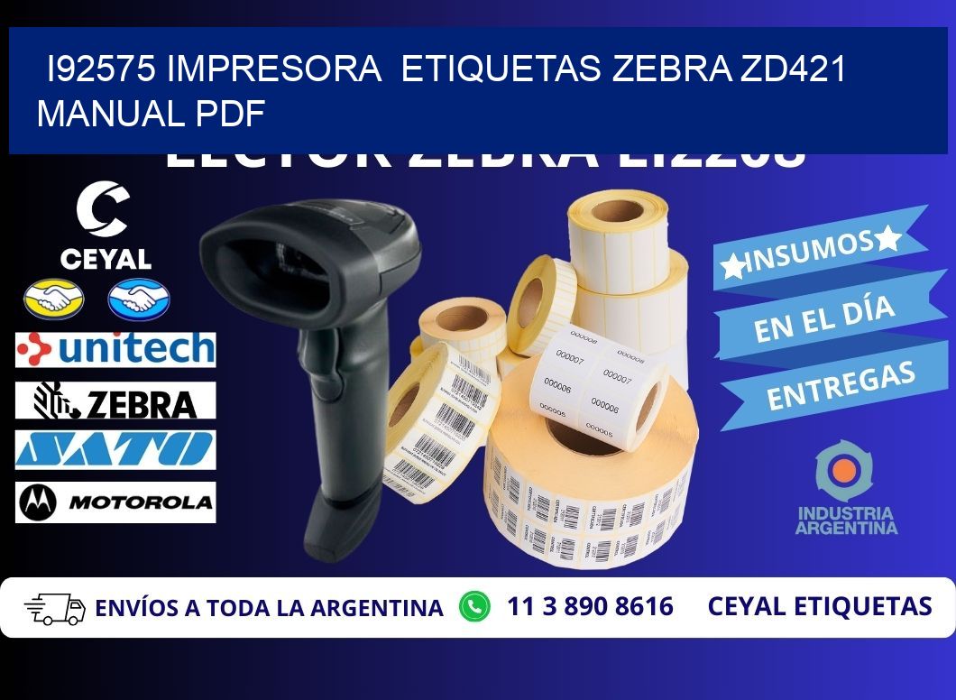i92575 impresora  etiquetas Zebra ZD421 manual PDF