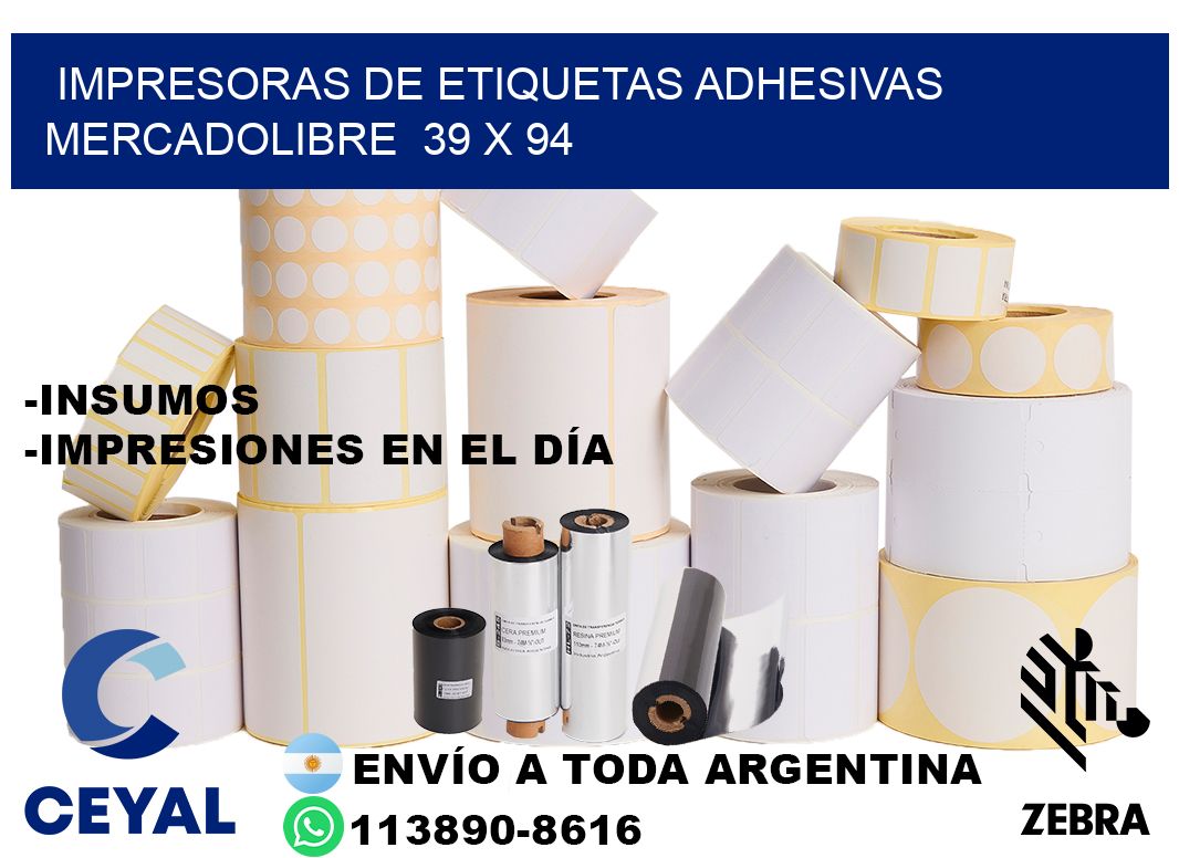 impresoras de etiquetas adhesivas mercadolibre  39 x 94