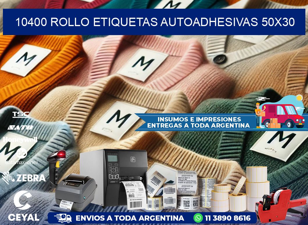 10400 Rollo Etiquetas autoadhesivas 50x30