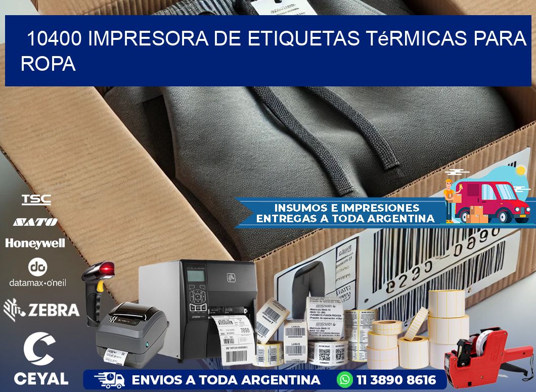 10400 impresora de etiquetas térmicas para ropa