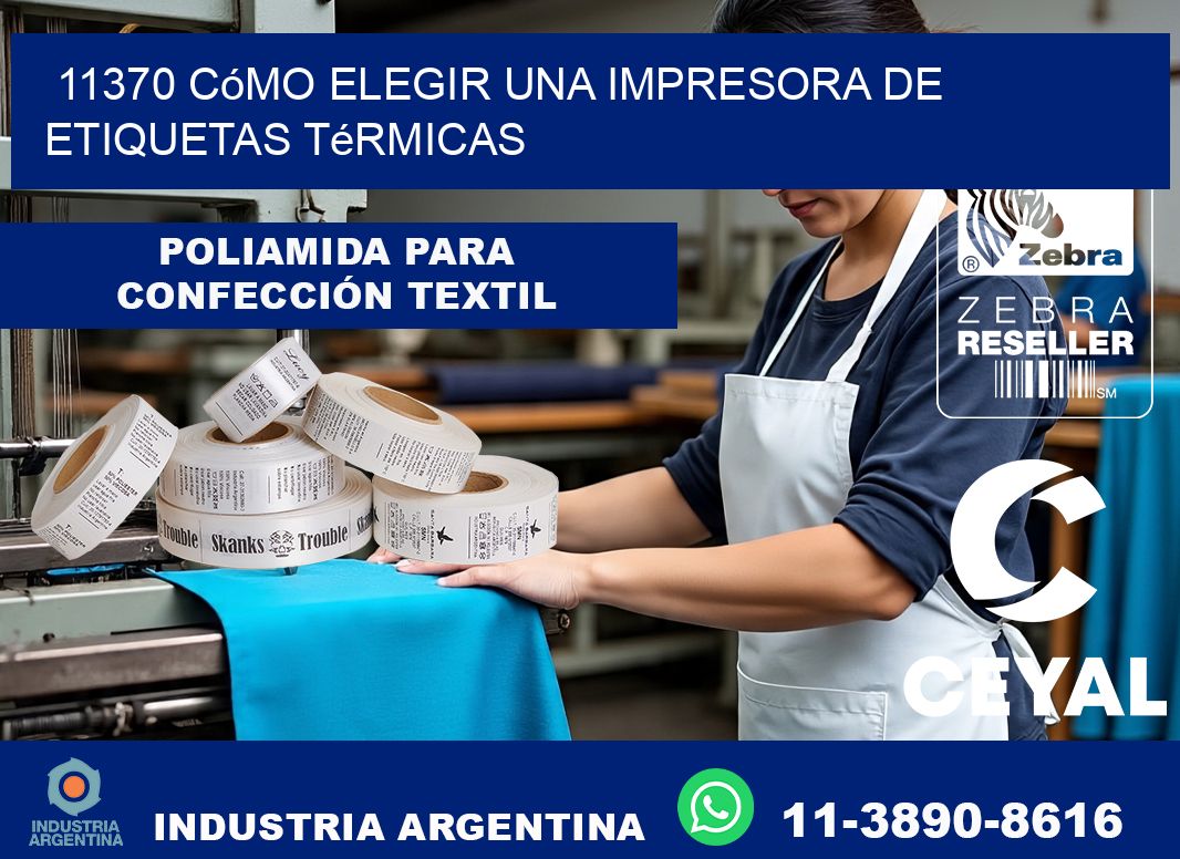 11370 cómo elegir una impresora de etiquetas térmicas