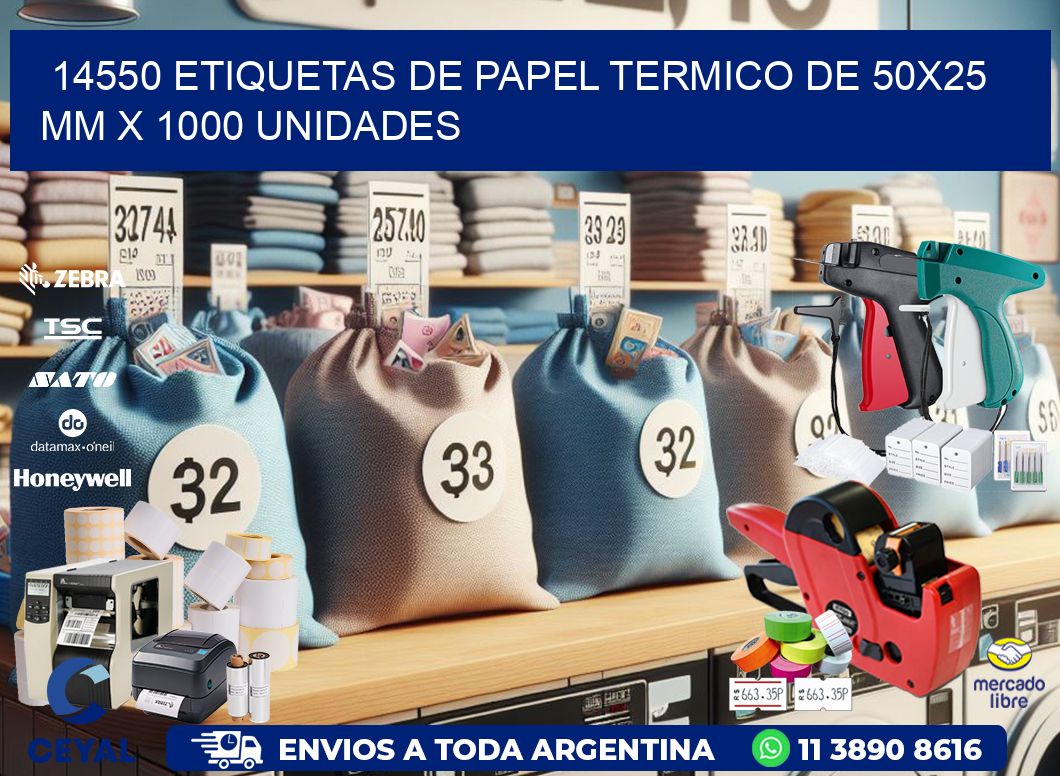14550 Etiquetas De Papel Termico De 50x25 Mm X 1000 Unidades