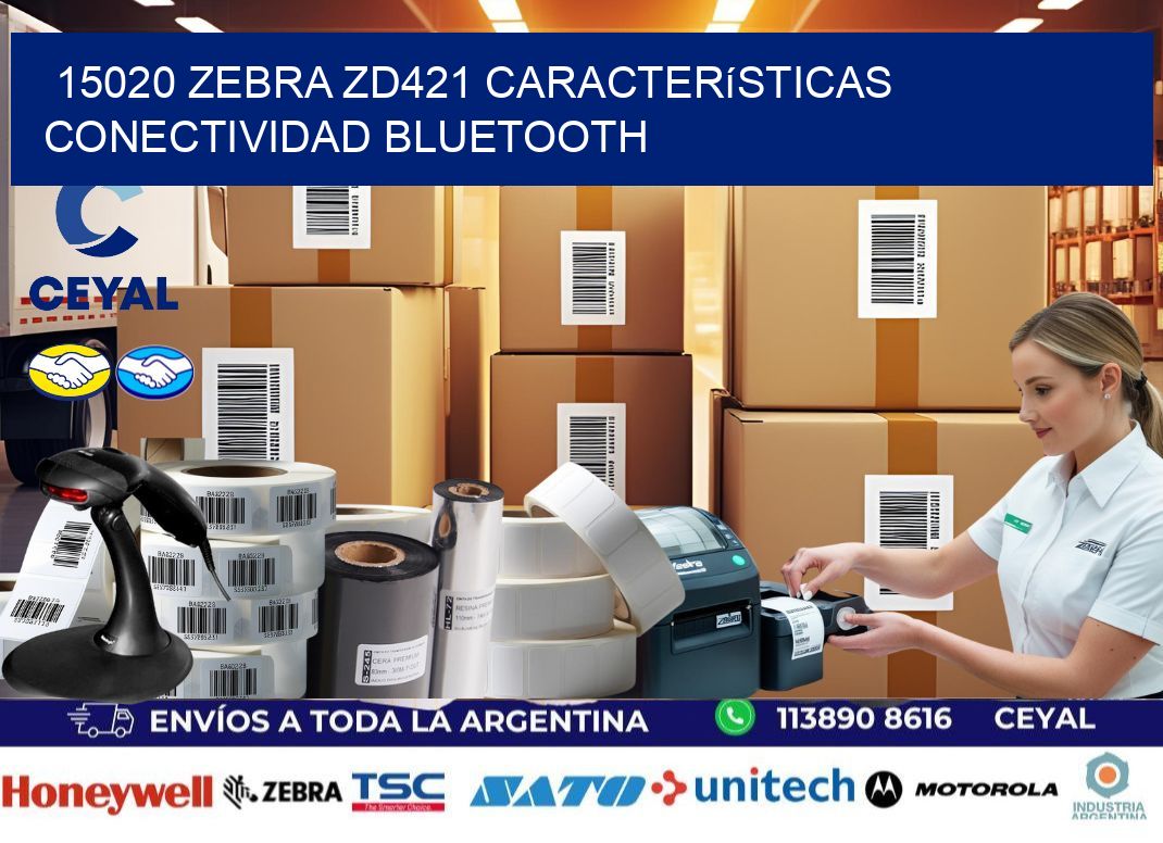 15020 Zebra ZD421 características conectividad Bluetooth