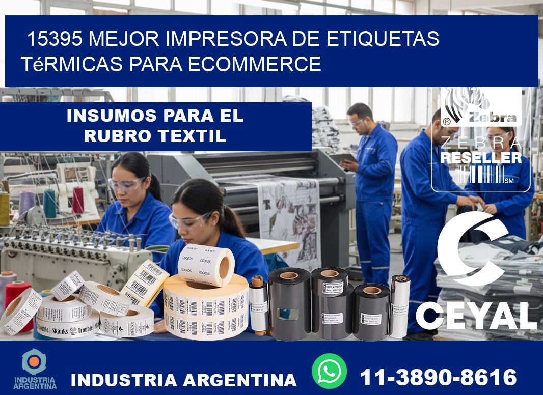 15395 mejor impresora de etiquetas térmicas para ecommerce