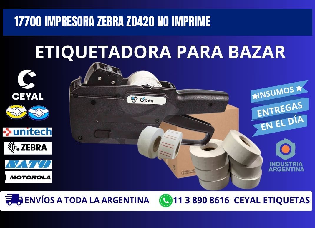 17700 Impresora Zebra ZD420 no imprime