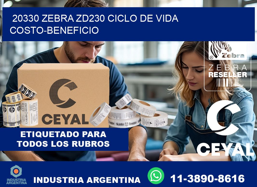 20330 Zebra ZD230 ciclo de vida costo-beneficio
