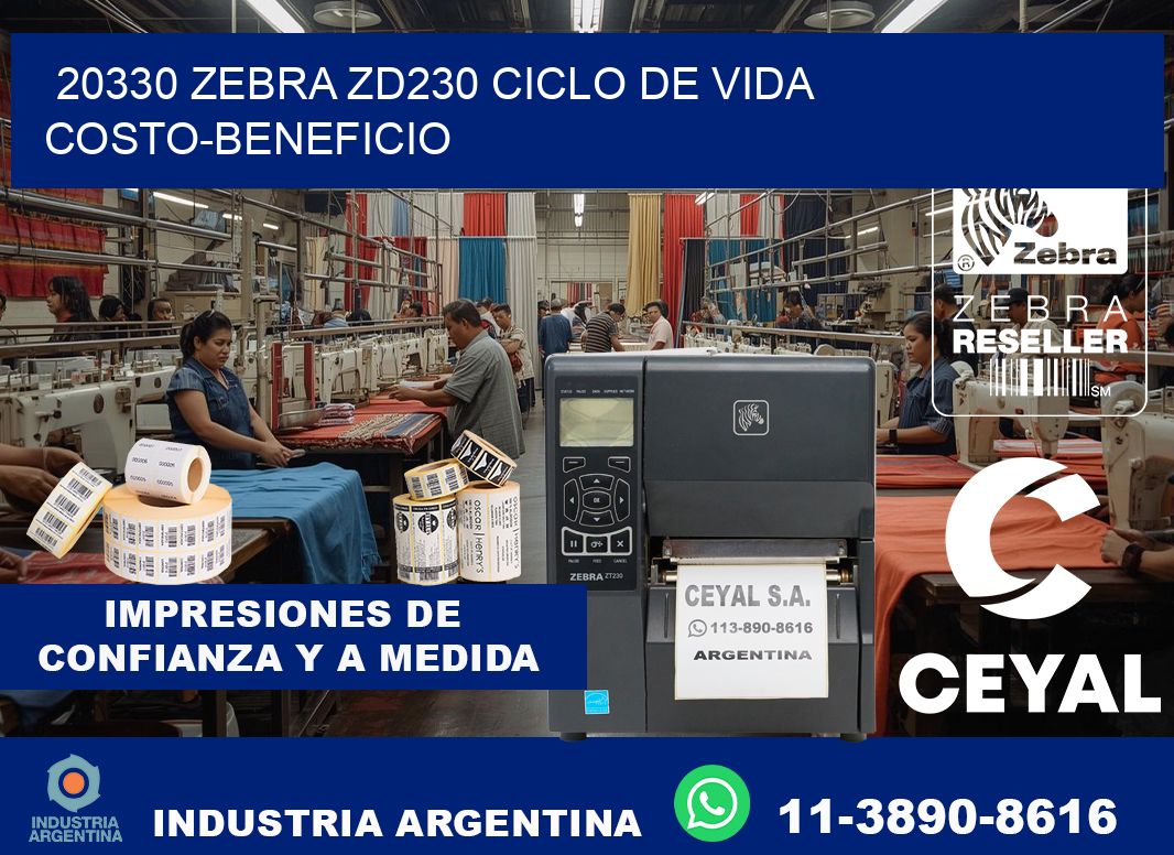 20330 Zebra ZD230 ciclo de vida costo-beneficio