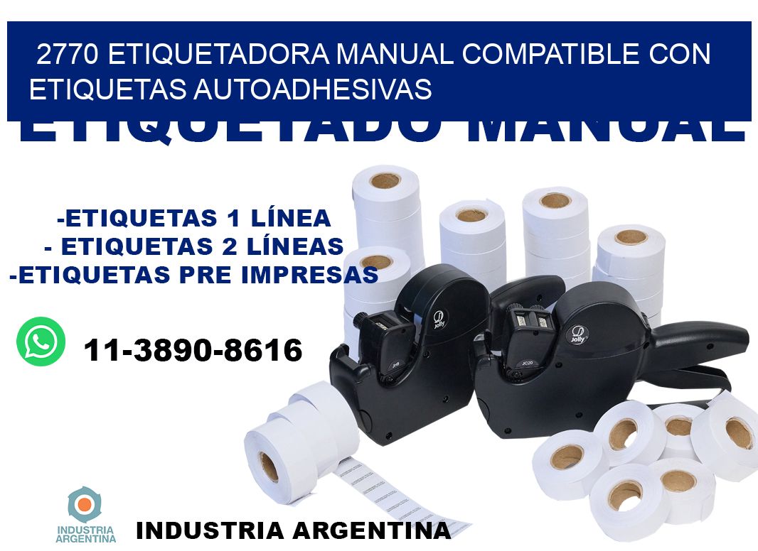2770 etiquetadora manual compatible con etiquetas autoadhesivas
