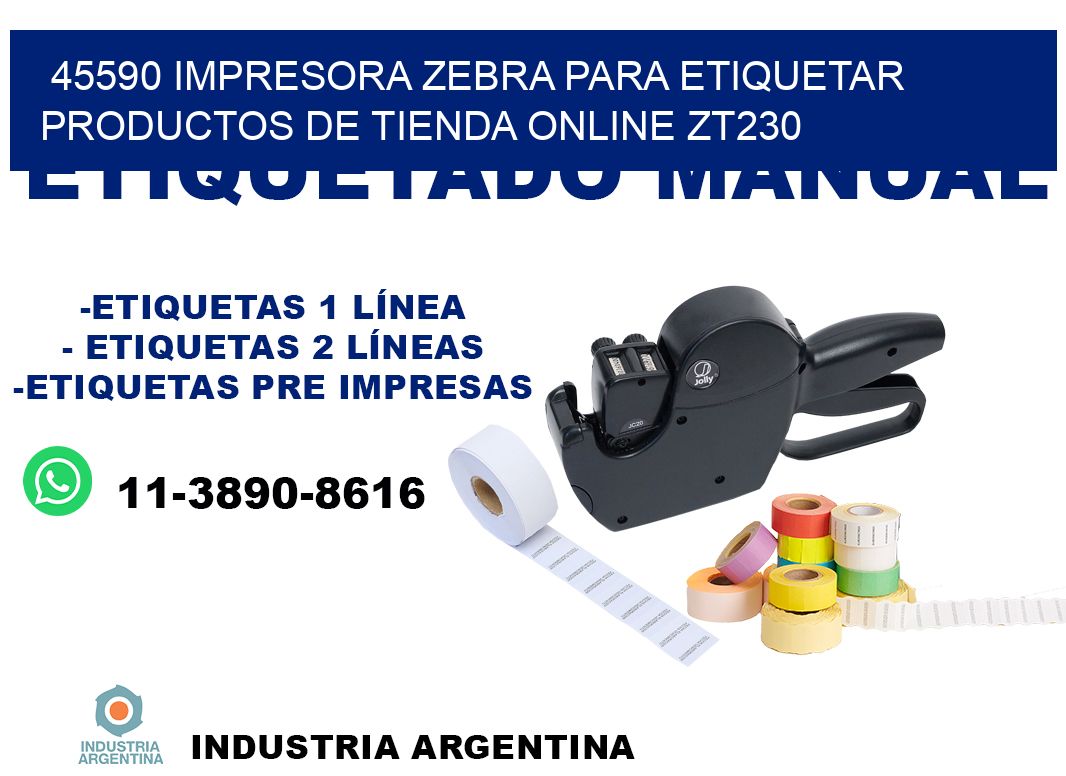 45590 impresora Zebra para etiquetar productos de tienda online ZT230