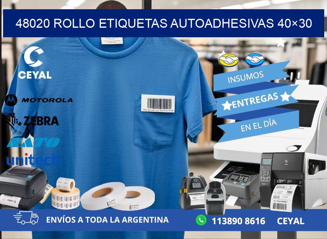 48020 Rollo Etiquetas autoadhesivas 40×30