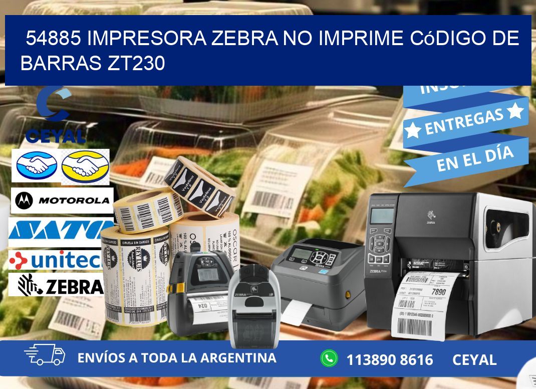54885 impresora Zebra no imprime código de barras ZT230