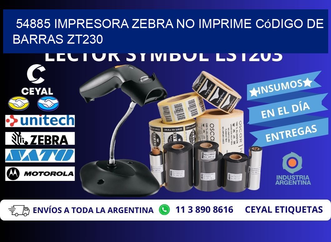 54885 impresora Zebra no imprime código de barras ZT230