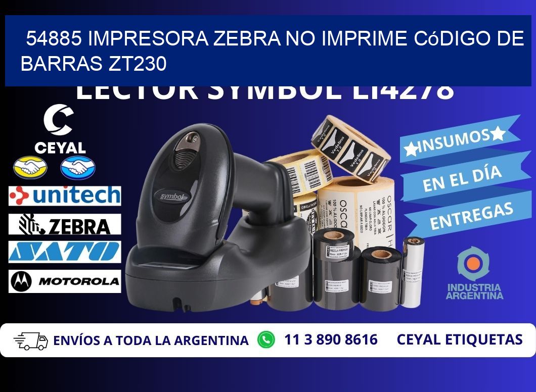 54885 impresora Zebra no imprime código de barras ZT230