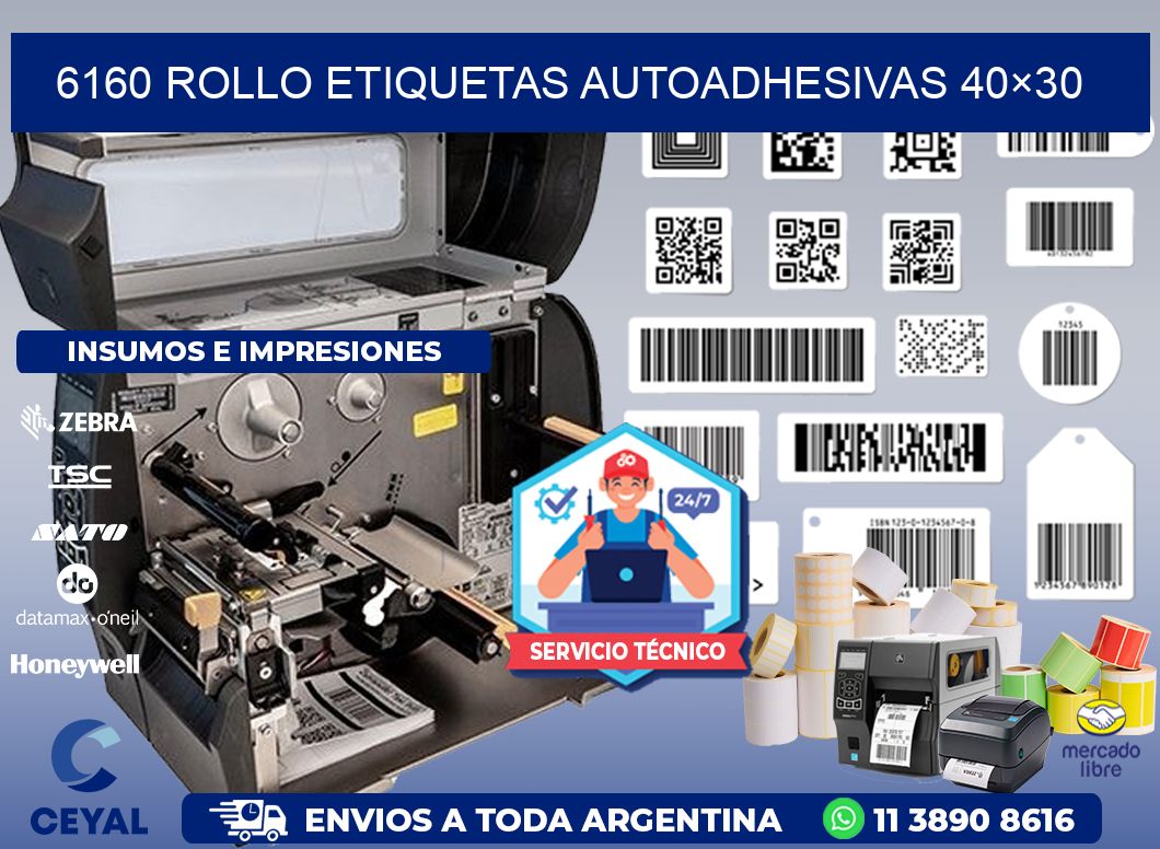 6160 Rollo Etiquetas autoadhesivas 40×30