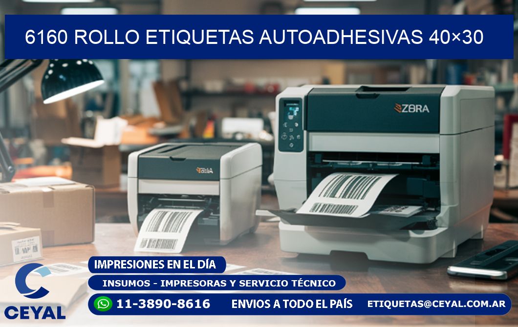 6160 Rollo Etiquetas autoadhesivas 40×30