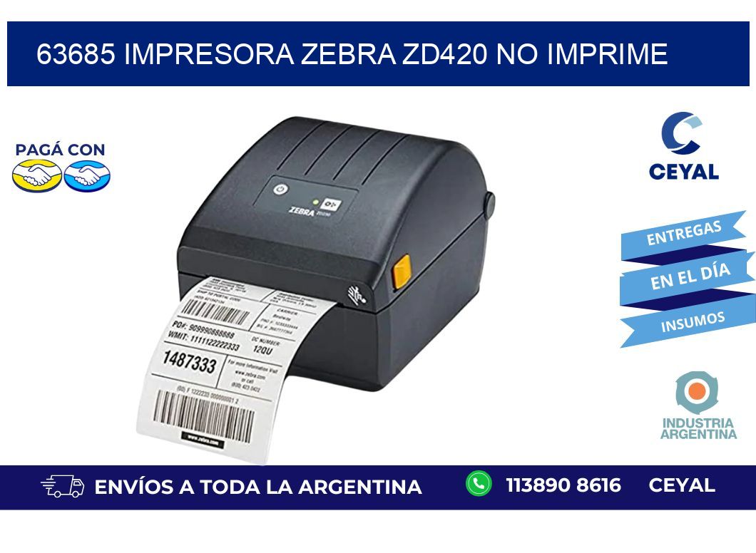 63685 Impresora Zebra ZD420 no imprime