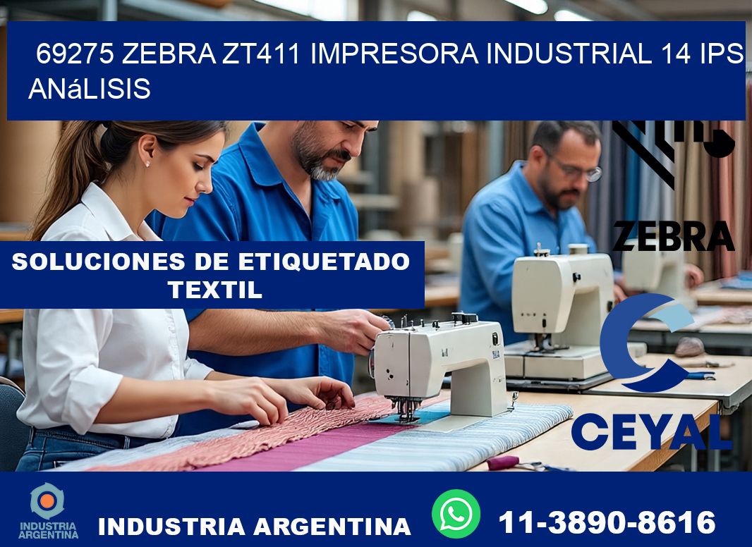 69275 Zebra ZT411 impresora industrial 14 ips análisis