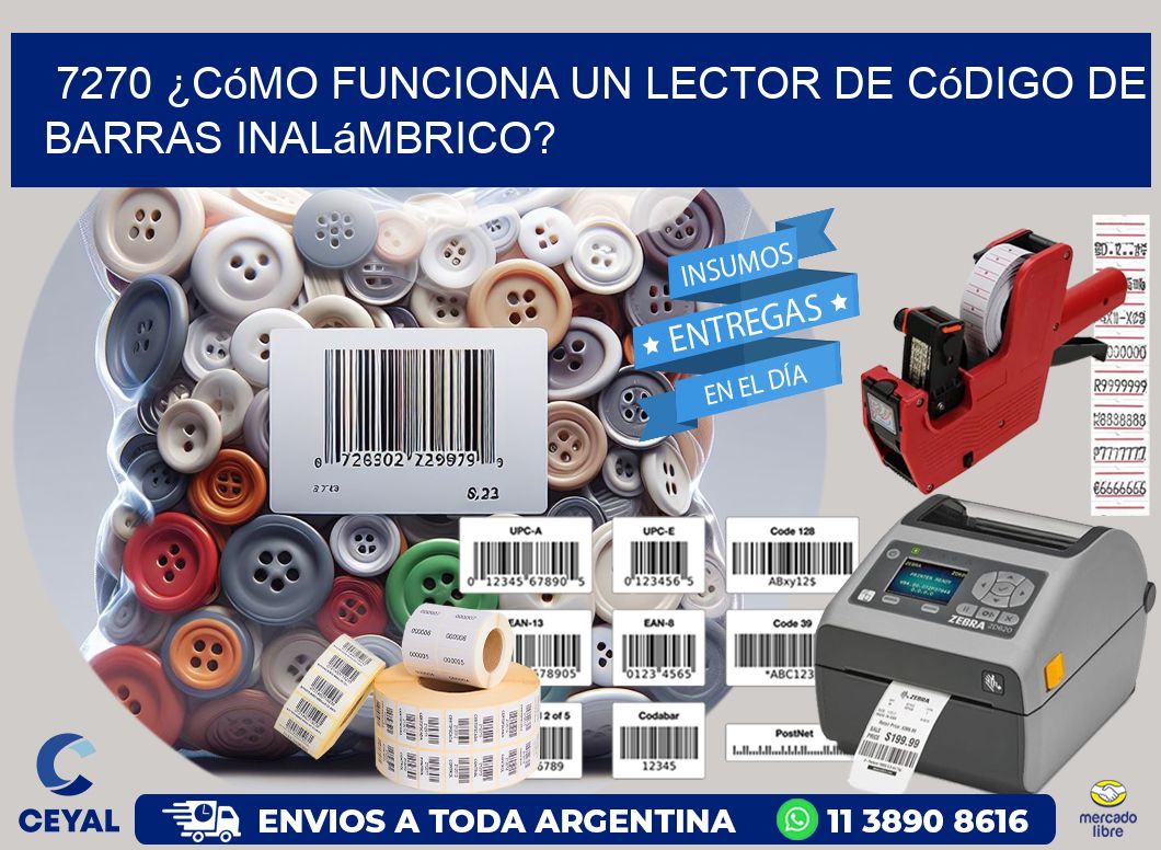 7270 ¿Cómo funciona un lector de código de barras inalámbrico?