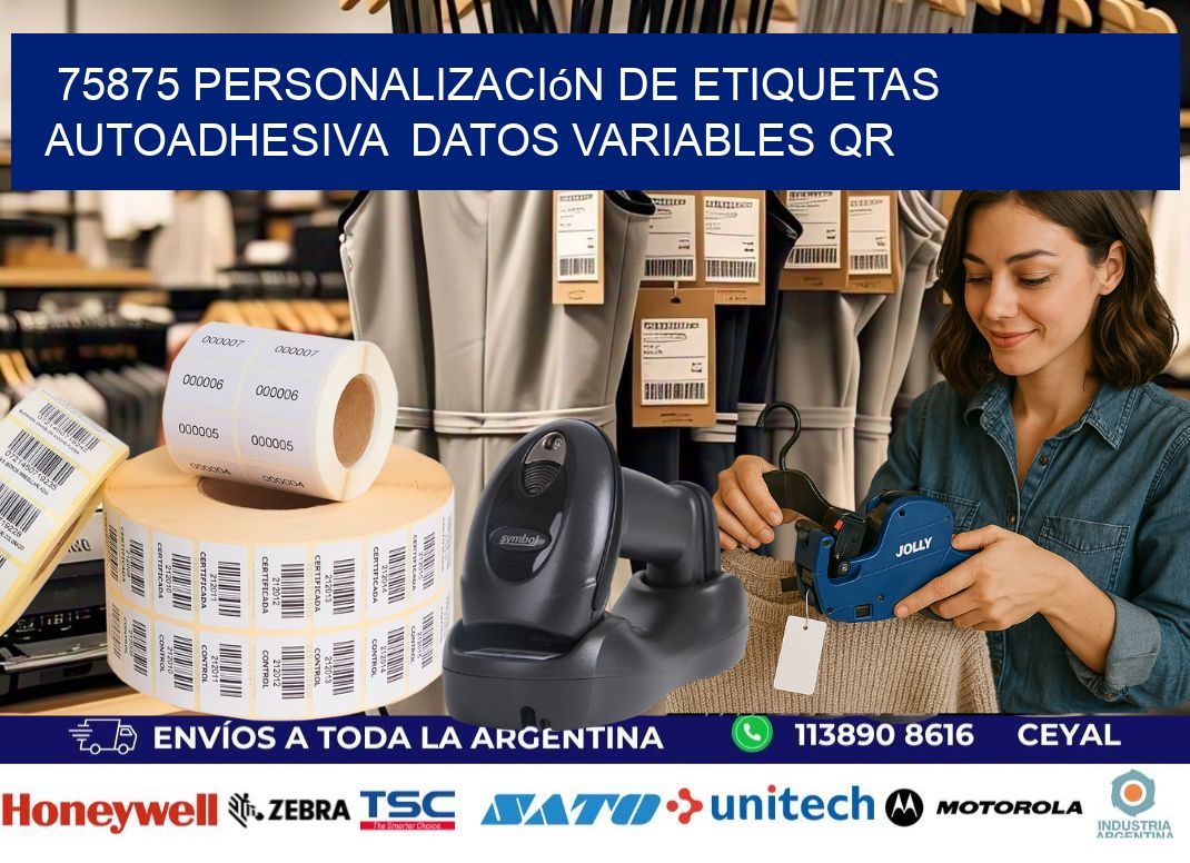 75875 Personalización de etiquetas autoadhesiva datos variables QR
