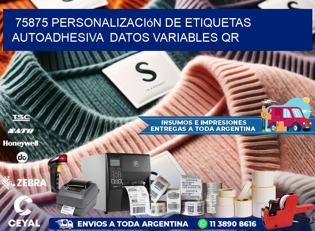 75875 Personalización de etiquetas autoadhesiva datos variables QR