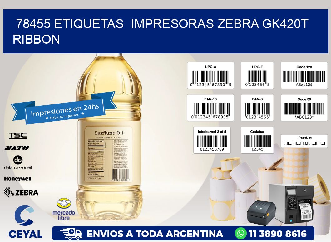 78455 Etiquetas  impresoras zebra gk420t ribbon