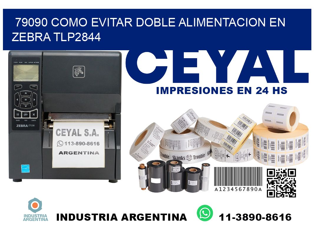 79090 como evitar doble alimentacion en zebra tlp2844