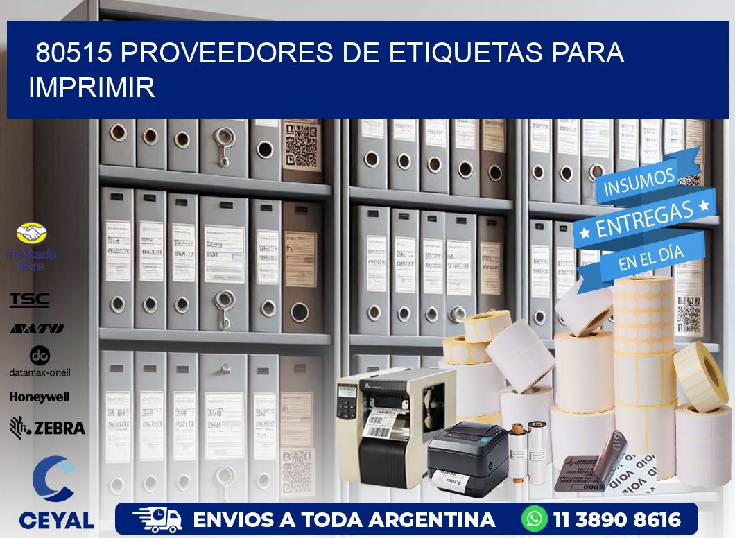 80515 proveedores de etiquetas para imprimir