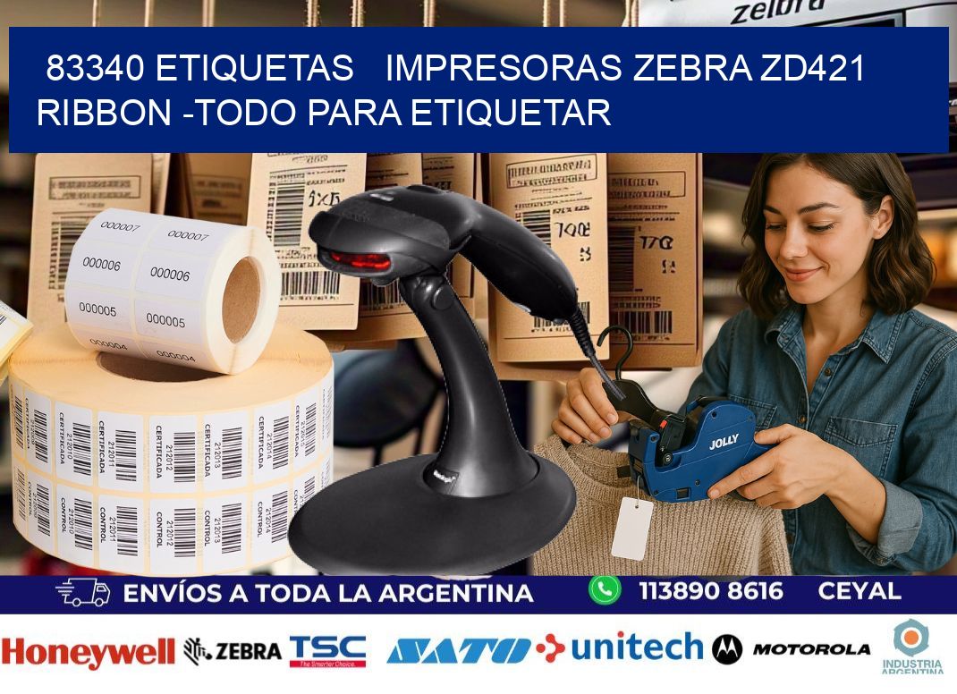 83340 etiquetas   impresoras zebra zd421 ribbon -Todo para Etiquetar