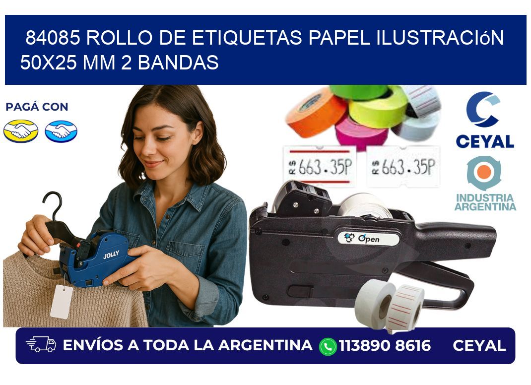 84085 Rollo de Etiquetas Papel Ilustración 50x25 Mm 2 Bandas