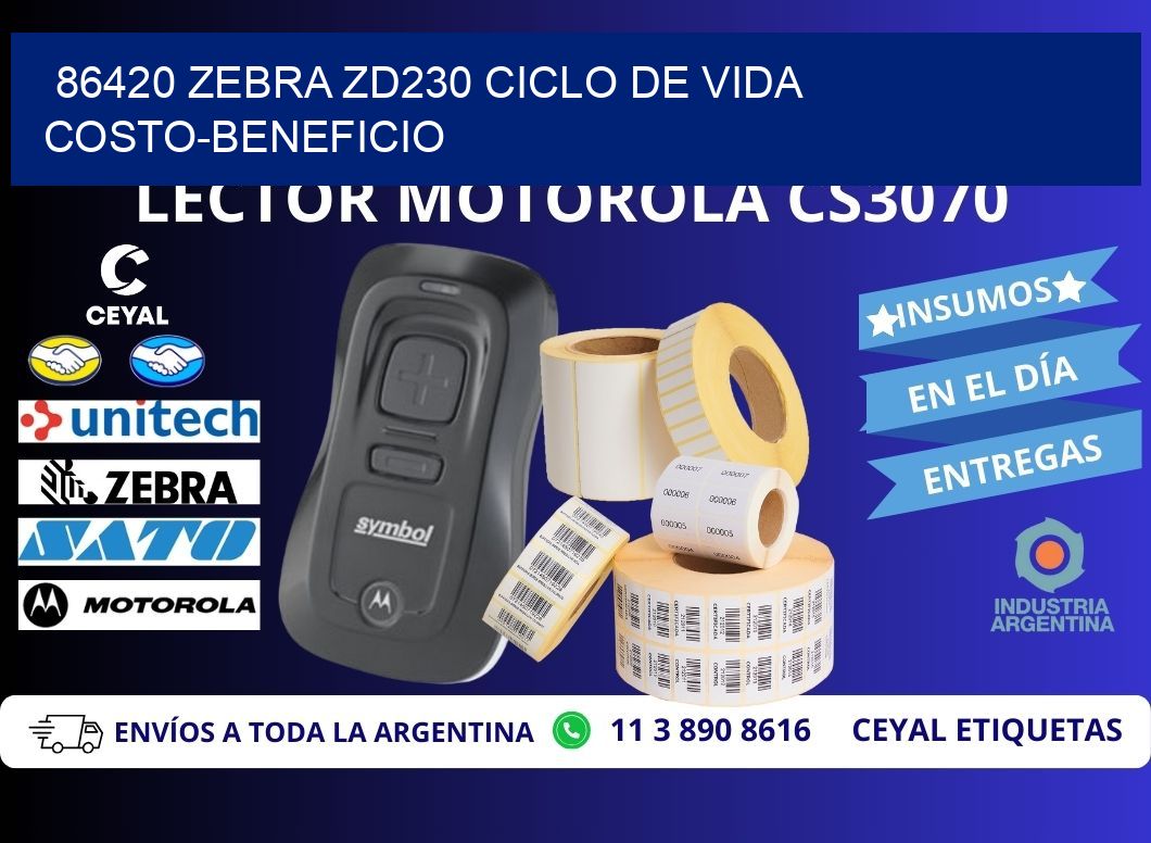 86420 Zebra ZD230 ciclo de vida costo-beneficio