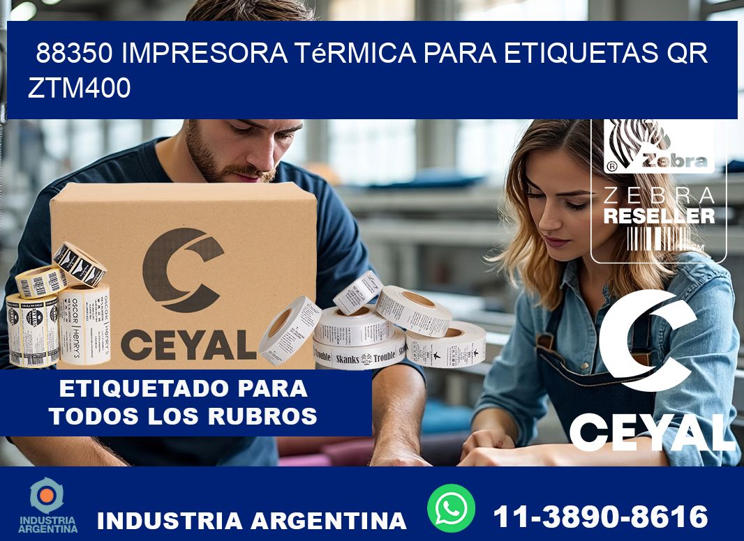 88350 impresora térmica para etiquetas QR ZTM400