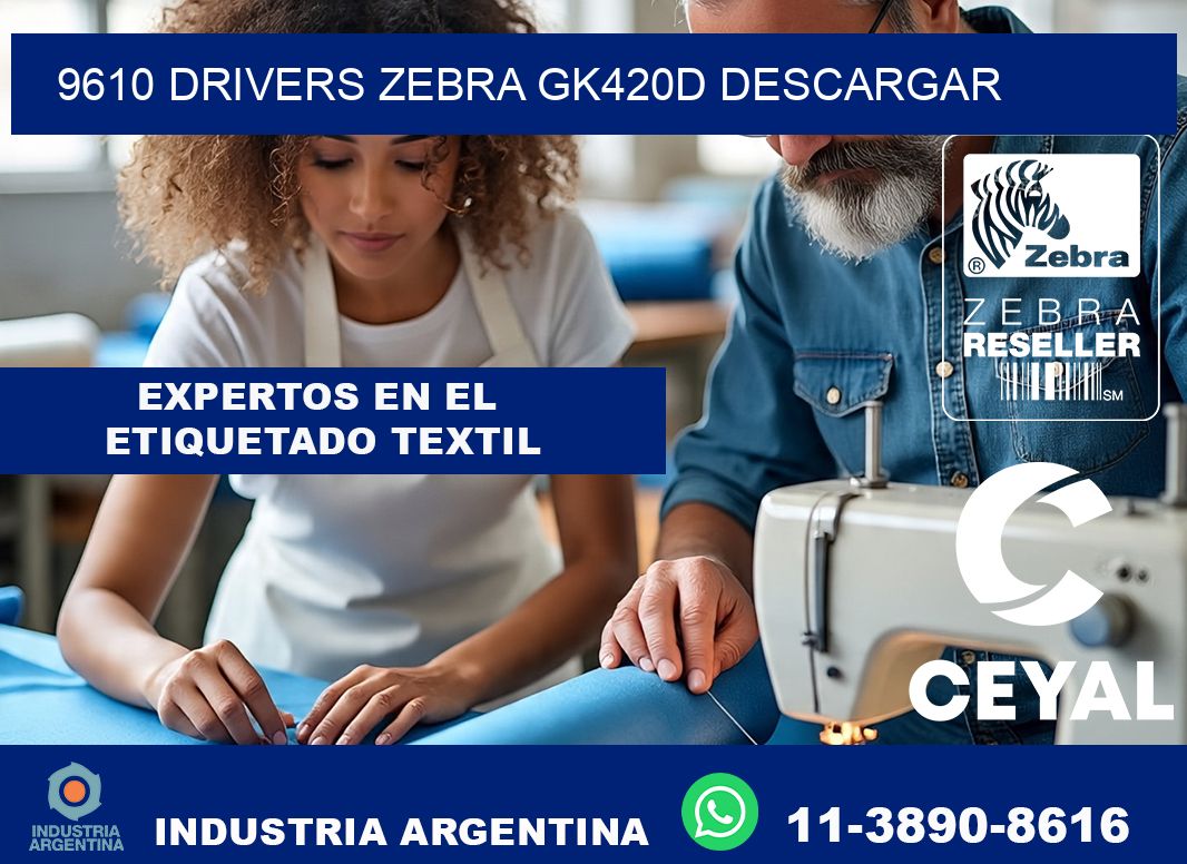 9610 drivers zebra gk420d descargar