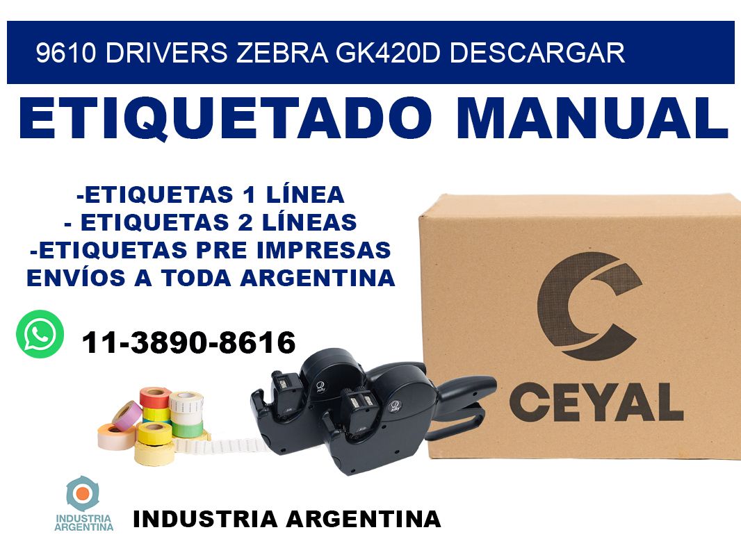 9610 drivers zebra gk420d descargar