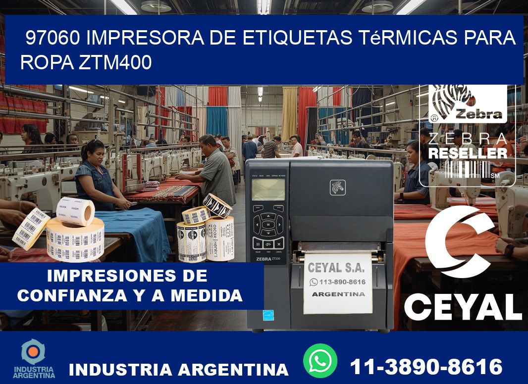 97060 impresora de etiquetas térmicas para ropa ZTM400