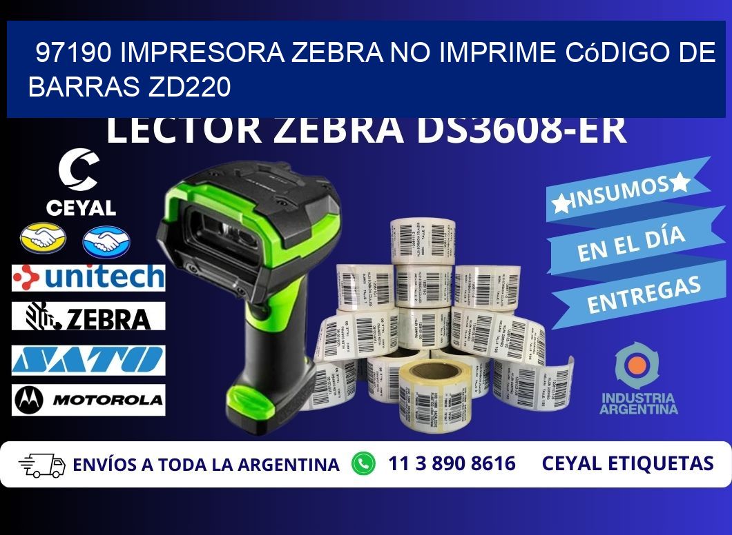 97190 impresora Zebra no imprime código de barras ZD220
