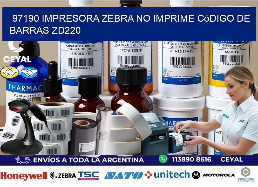 97190 impresora Zebra no imprime código de barras ZD220