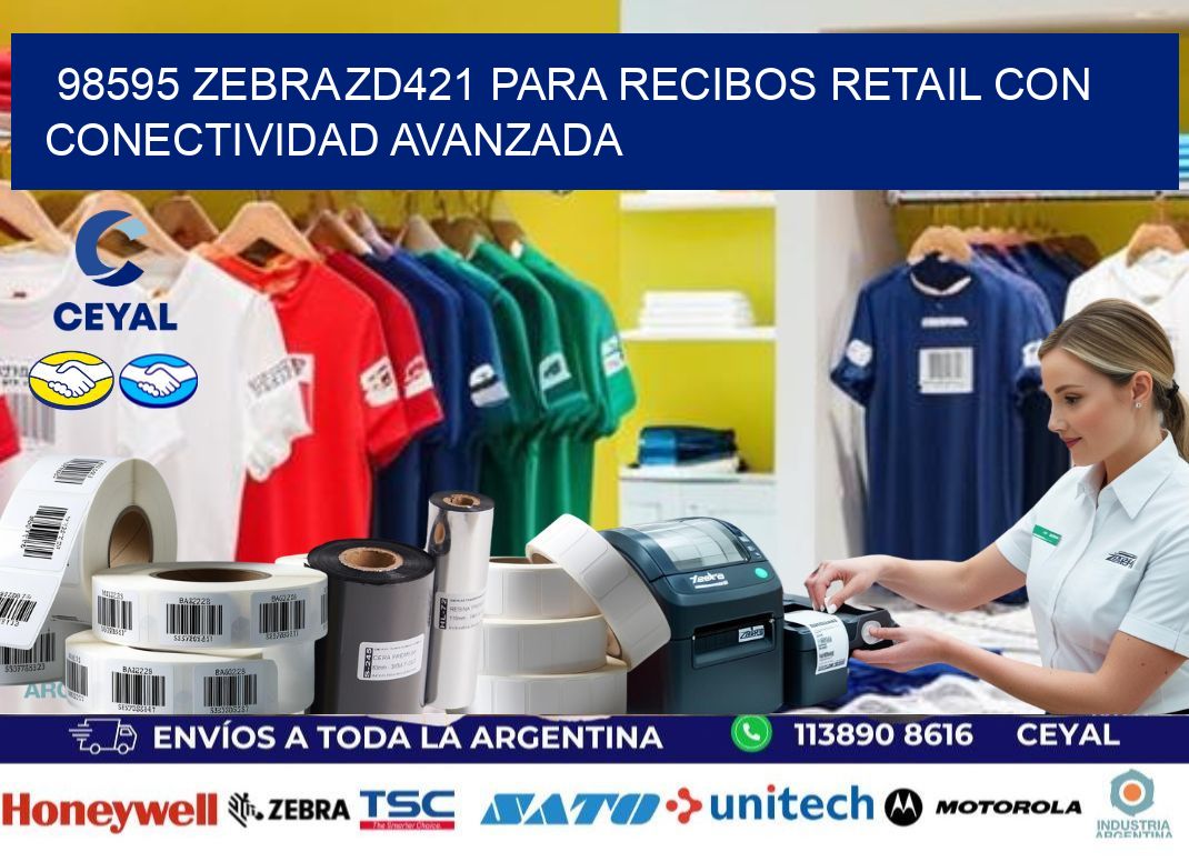 98595 Zebra ZD421 para recibos retail con conectividad avanzada