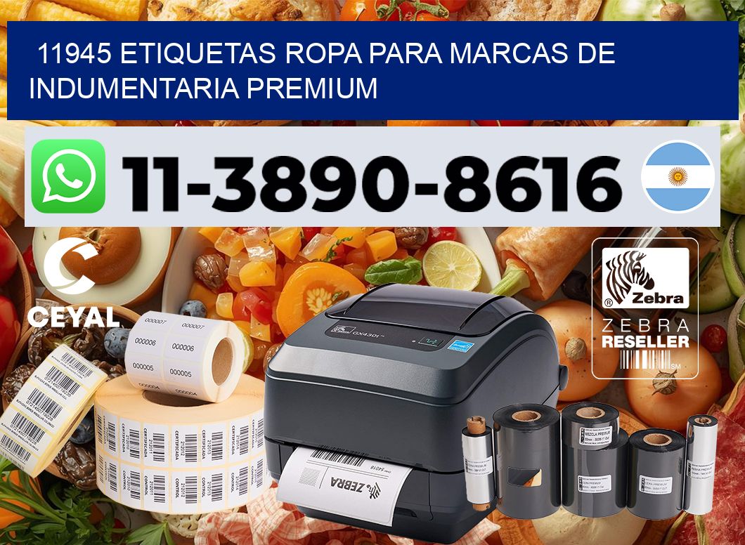 11945 Etiquetas ropa para marcas de indumentaria premium