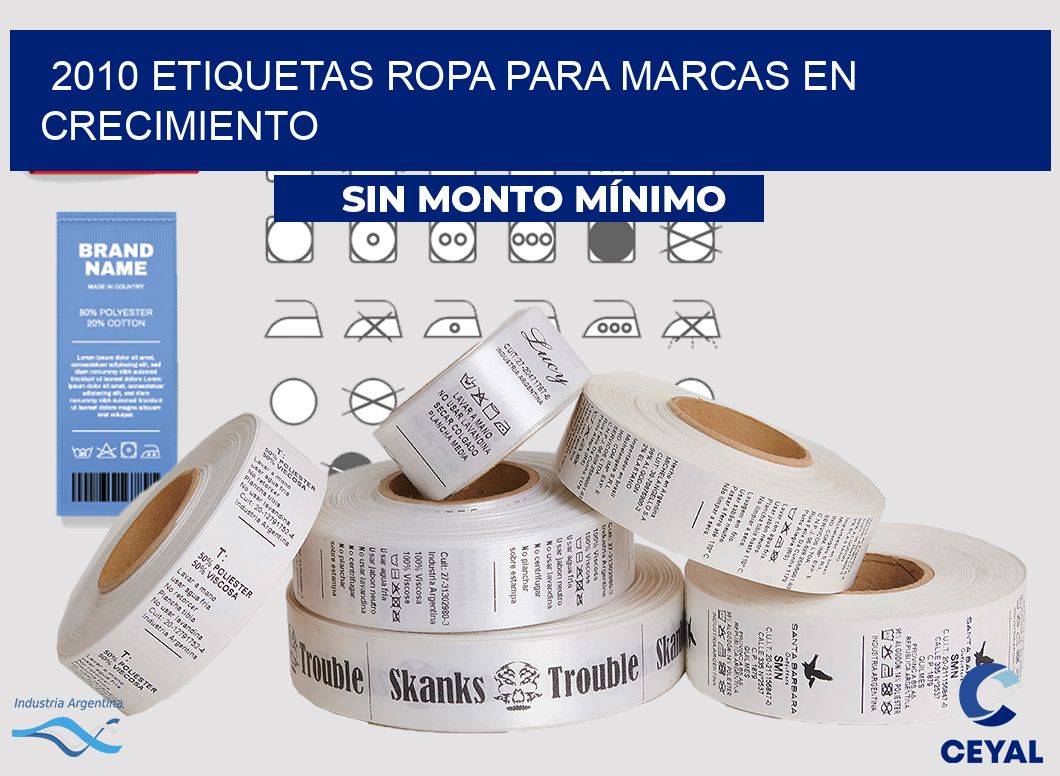 2010 Etiquetas ropa para marcas en crecimiento