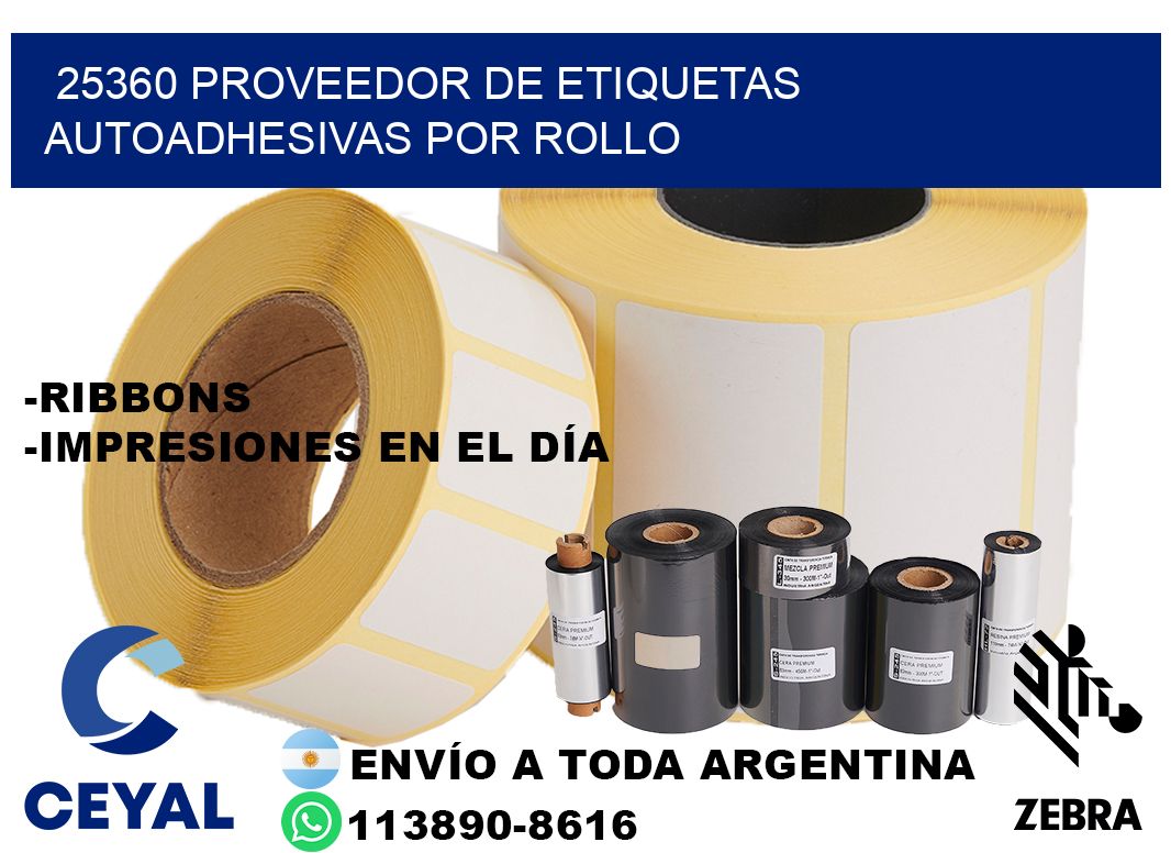 25360 proveedor de etiquetas  autoadhesivas por rollo