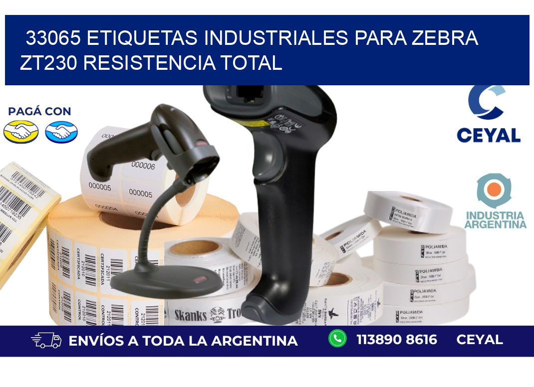 33065 etiquetas industriales para zebra zt230 resistencia total